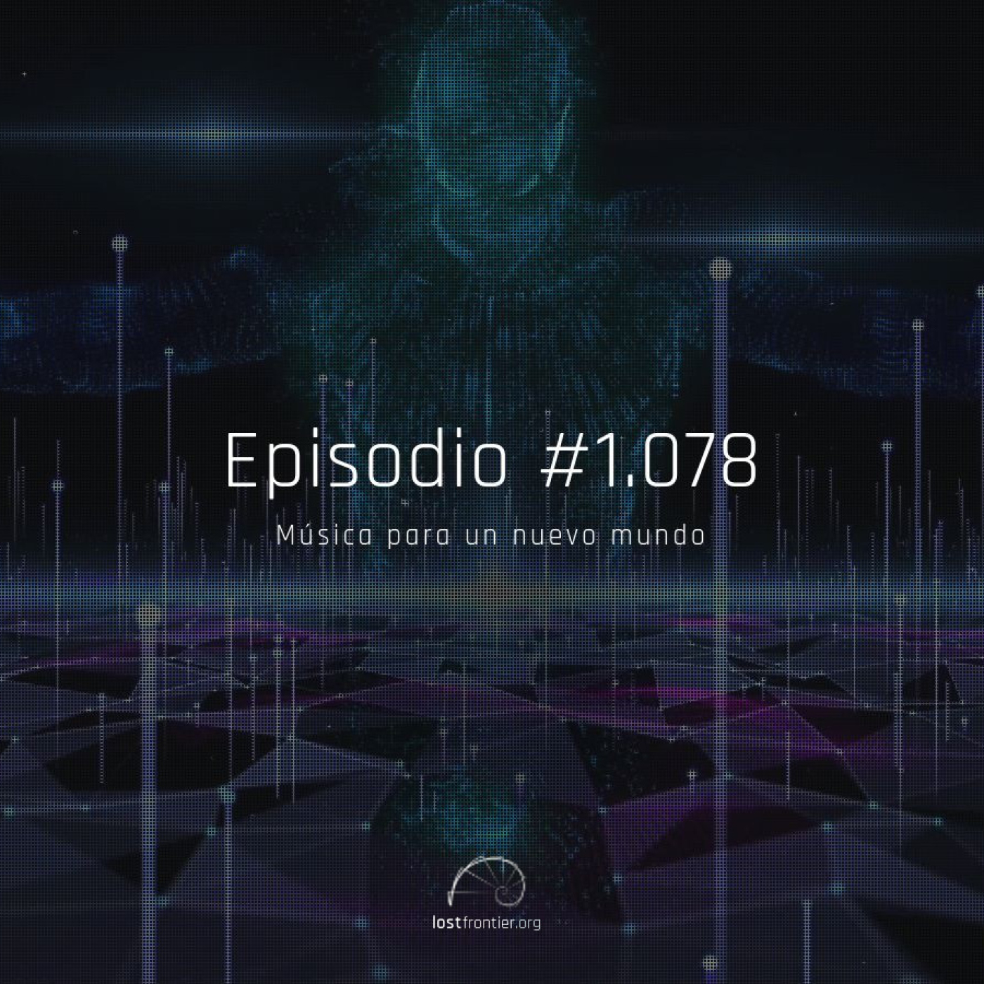 #1.078, música para un nuevo mundo - Acceso anticipado