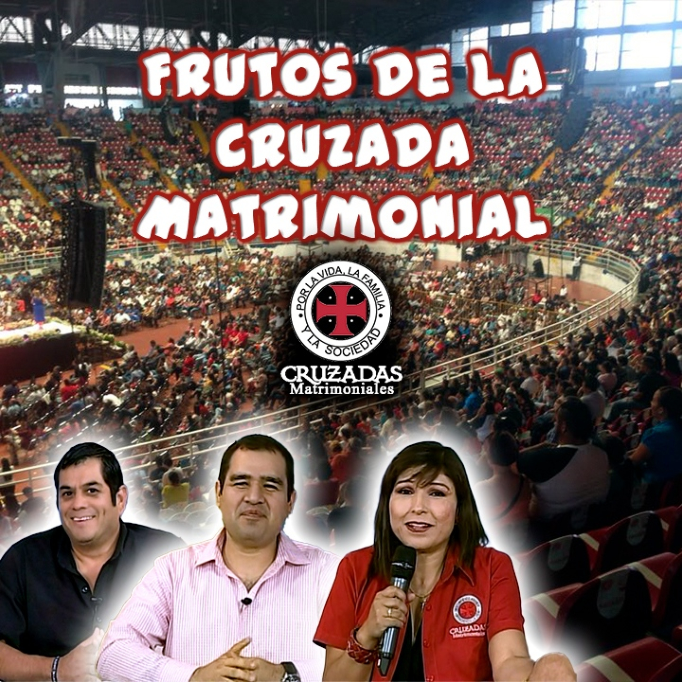 Cruzadas Matrimoniales
