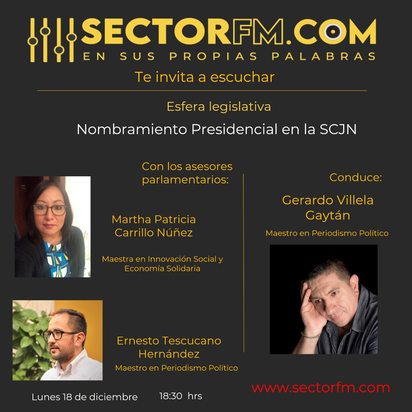 Esfera Legislativa 18 de diciembre Nombramiento Presidencial en la SCJN con Martha Núñez y Ernesto Tescucano episode artwork