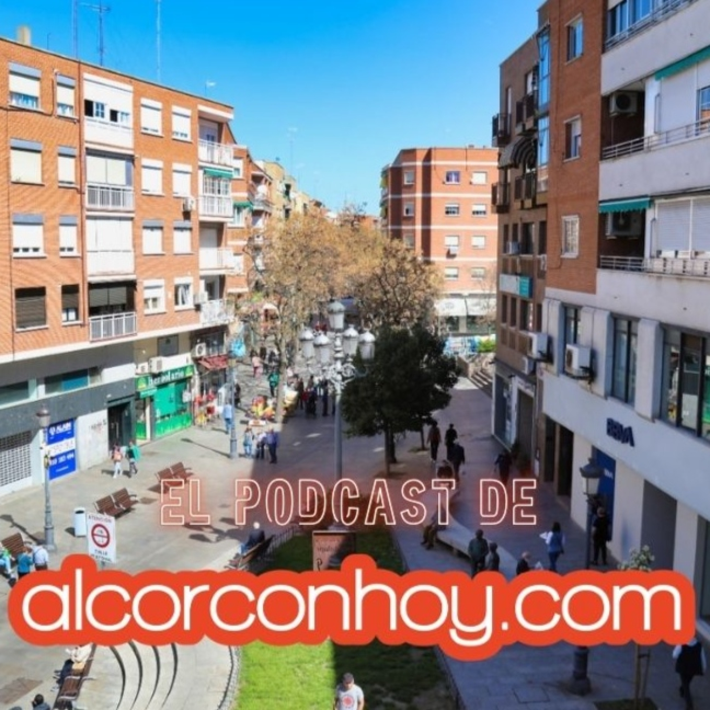 El centro de Alcorcón se mueve. Podcast alcorconhoy episode artwork