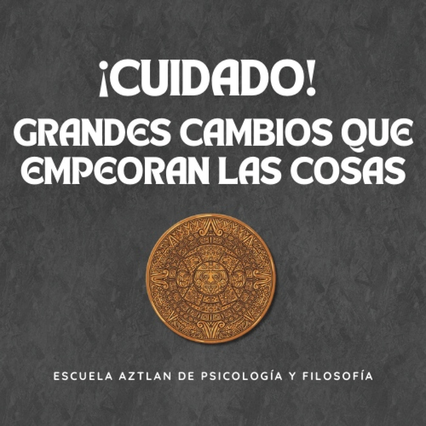 ¡Cuidado! - Grandes Cambios que Empeoran las Cosas según C. G. Jung y G. I. Gurdjieff