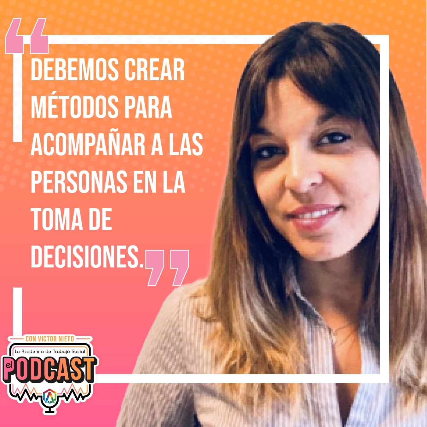 La Academia de Trabajo Social