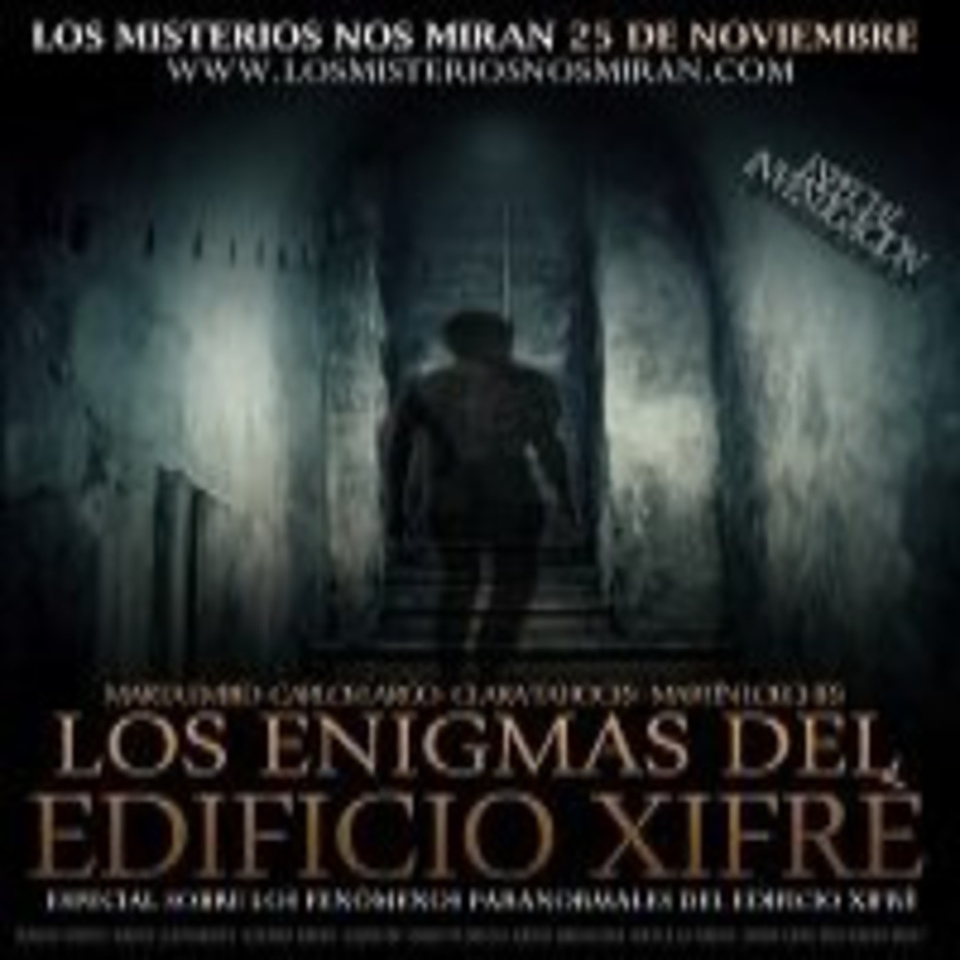 Programa 107: 'El enigma del edificio Xifrè con Marta Embid, Carlos Largo, Manuel Martín Loeches y Clara Tahoces'