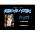 JORGE LOMAR, Ecología mental - Primera parte -