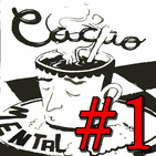 CACAO MENTAL #1 - El despertar