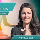 ENFERMEDADES Y TRASTORNOS DEL AURA - Vanessa Liso en Charlas con Tote