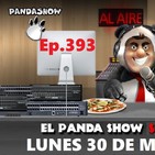 El Panda Show Ep. 393 lunes 30 de Marzo 2020