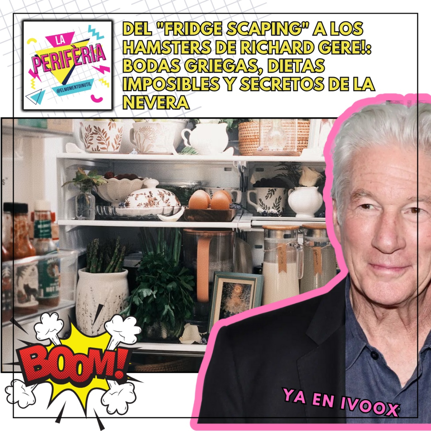 Del "Fridge Scaping" a los Hamsters de Richard Gere!: Bodas Griegas, Dietas Imposibles y Secretos de la Nevera episode artwork