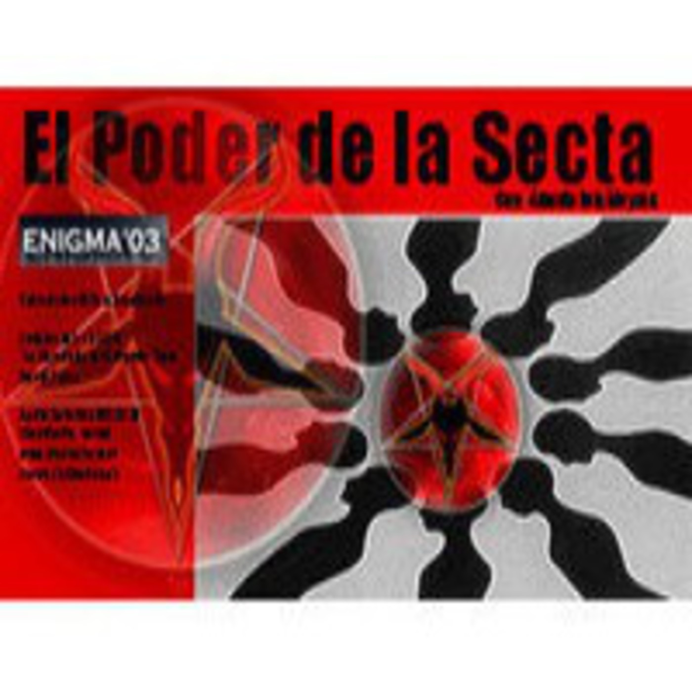 Enigma03 - El Poder de la SECTA (2-2-2013) episode artwork