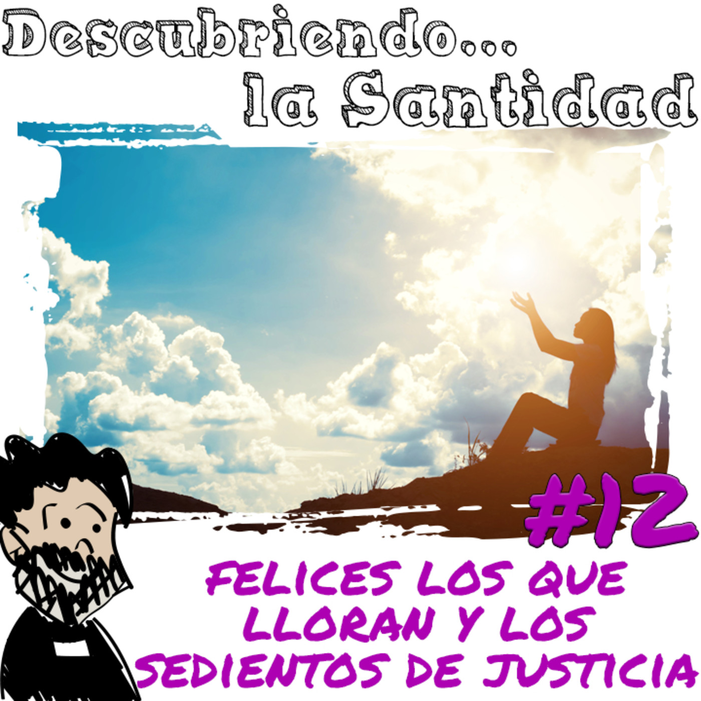 Descubriendo la Santidad