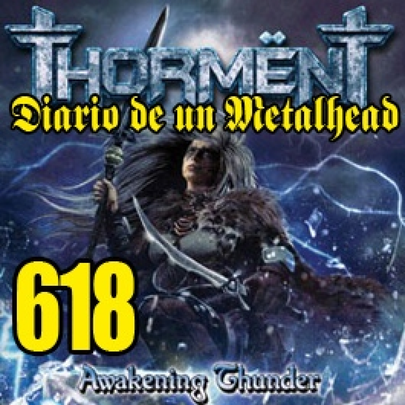 Diario de un Metalhead 618 THÖRMENT episode artwork