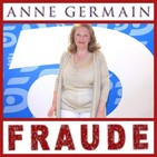 Anne Germain; Infiltrados, trampas y ganchos con olor a fraude.