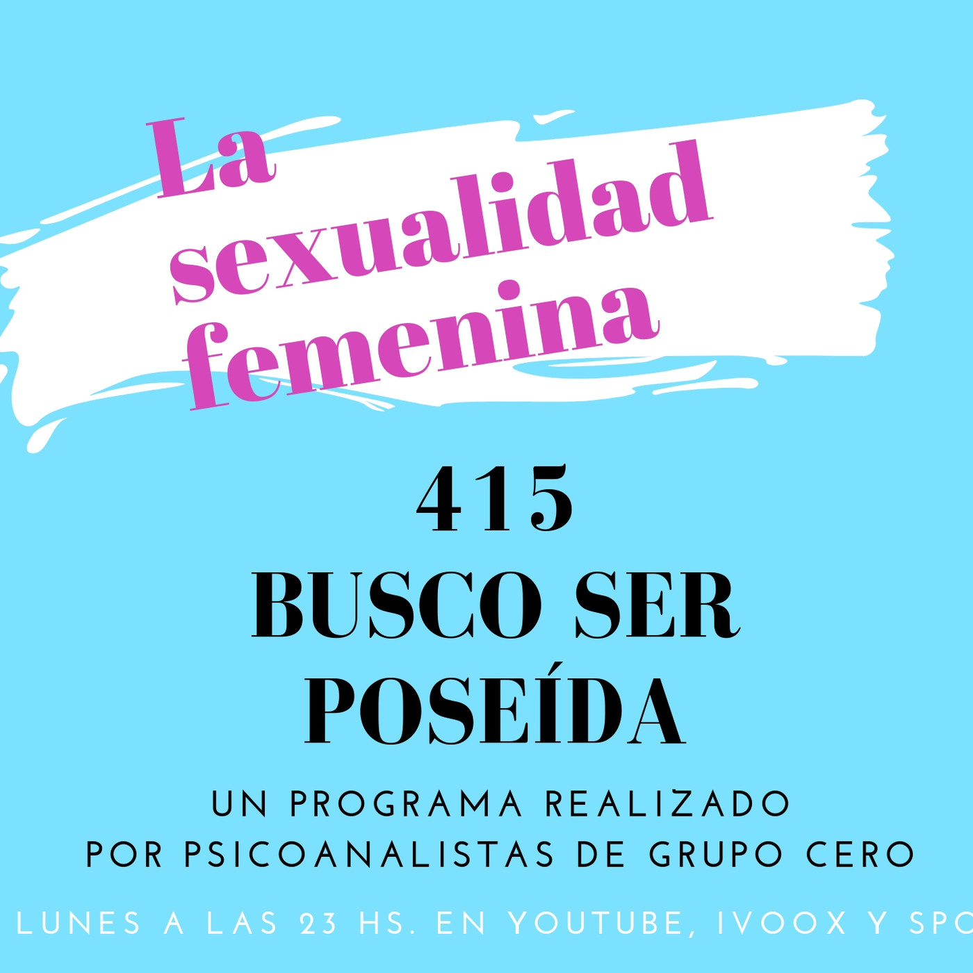 415 la sexualidad femenina busco ser poseída