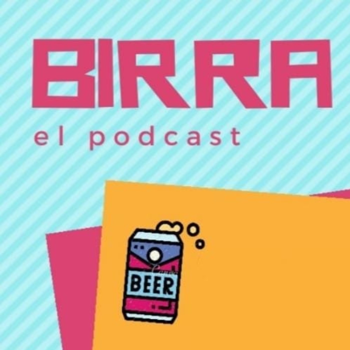 Birra el Podcast