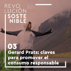 #3 Gerard Prats - Claves para promover el consumo responsable