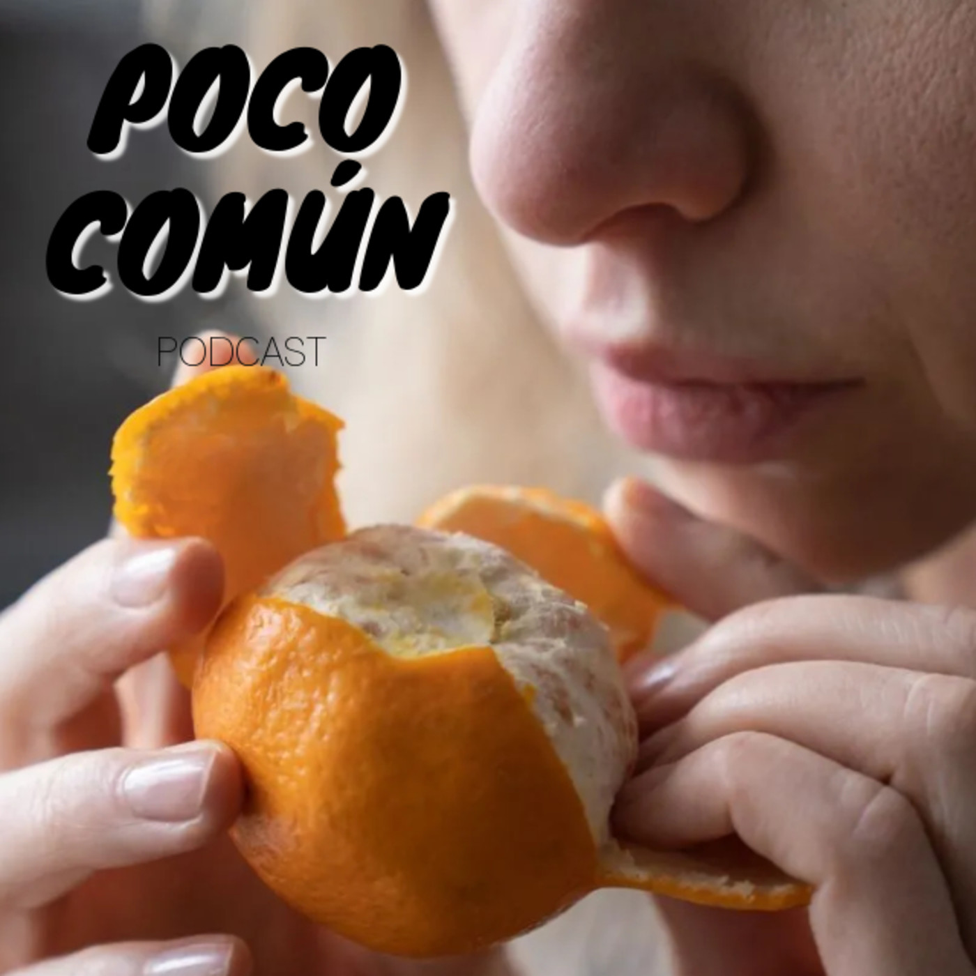 Poco Común Ep.154 "Gusto y Olfato" episode artwork