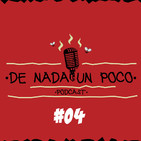 De Nada un Poco #04 - Toy Story 4, James Gunn y mas...