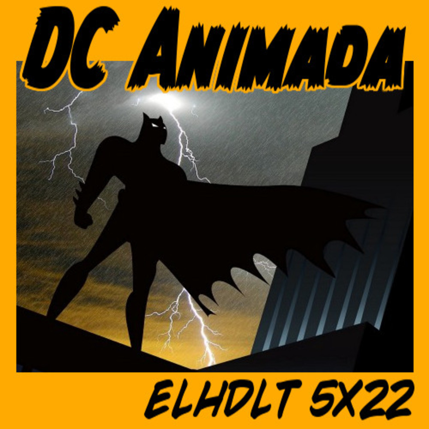 [ELHDLT] 5x22 El universo animado de DC Comics episode artwork
