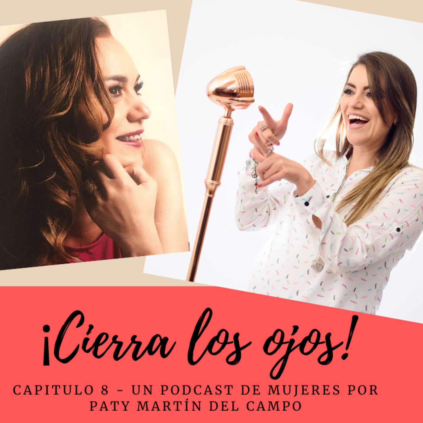 Un Podcast de mujeres, por Paty Martín del Campo