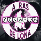 A Ras De Corazón IV