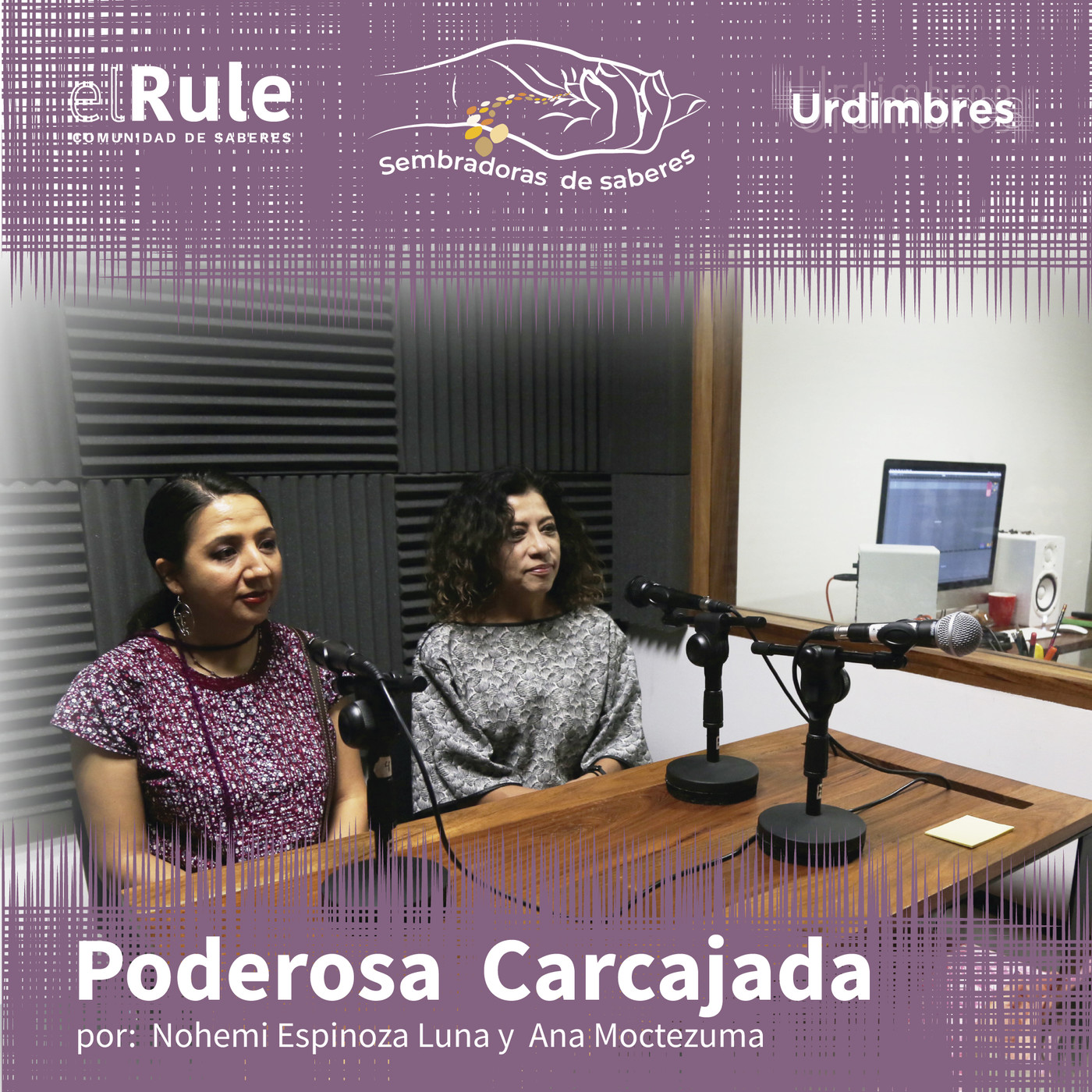 Poderosa carcajada | Nohemí Espinoza - Ana Moctezuma episode artwork
