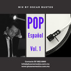 Pop en Español Vol.1 Mix by Oscar Bustos