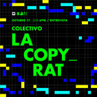 Entrevista: Colectivo La Copyrat