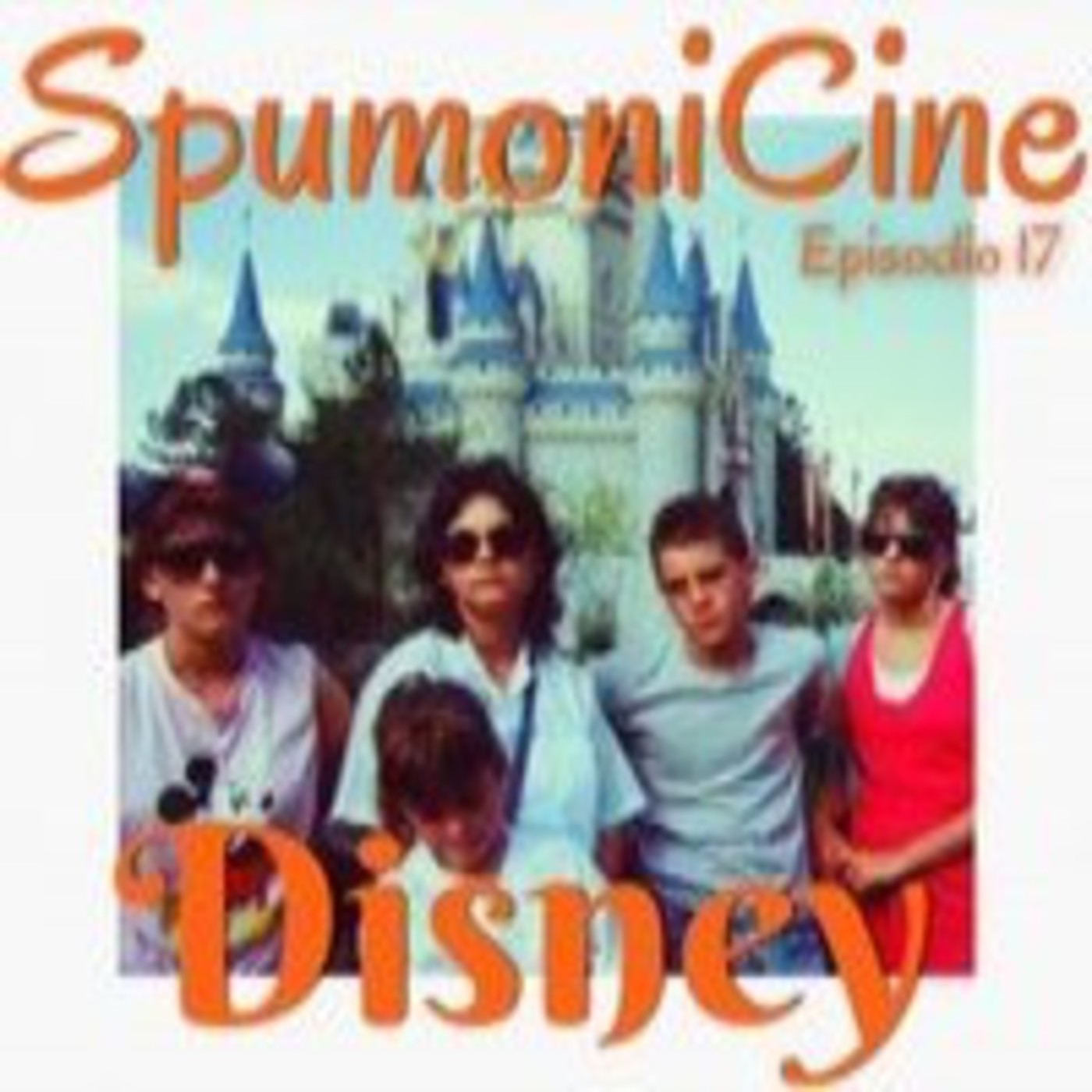 Spumoni Episodio 17 - Disney