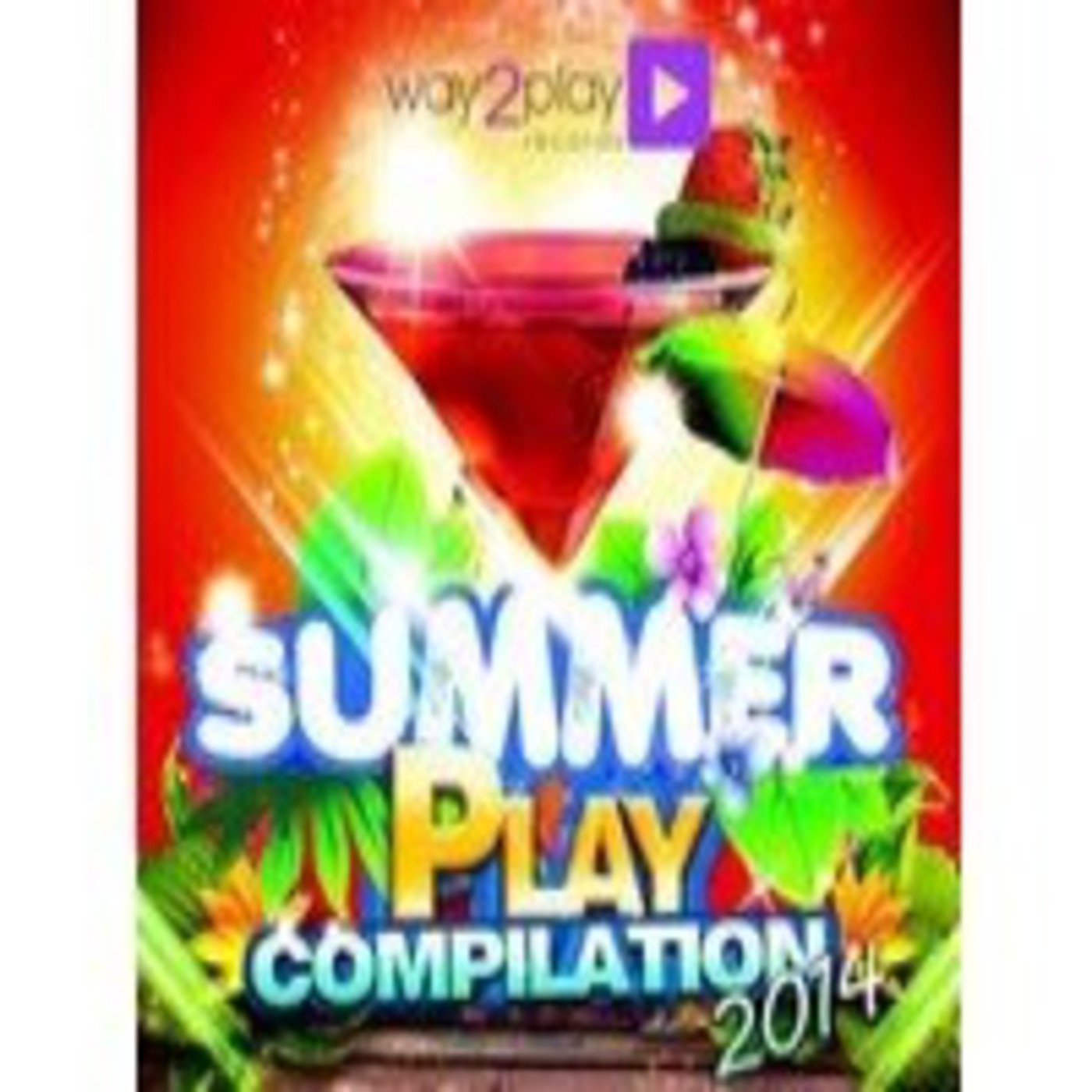 VA - Summer Play Compilation 2014 (30 Dance Tunes) (2014) episode artwork