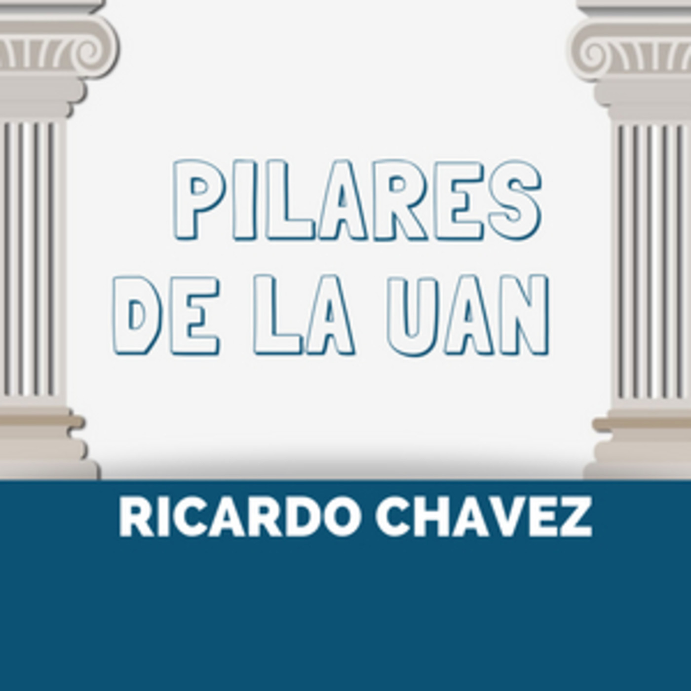 Pilares de la UAN