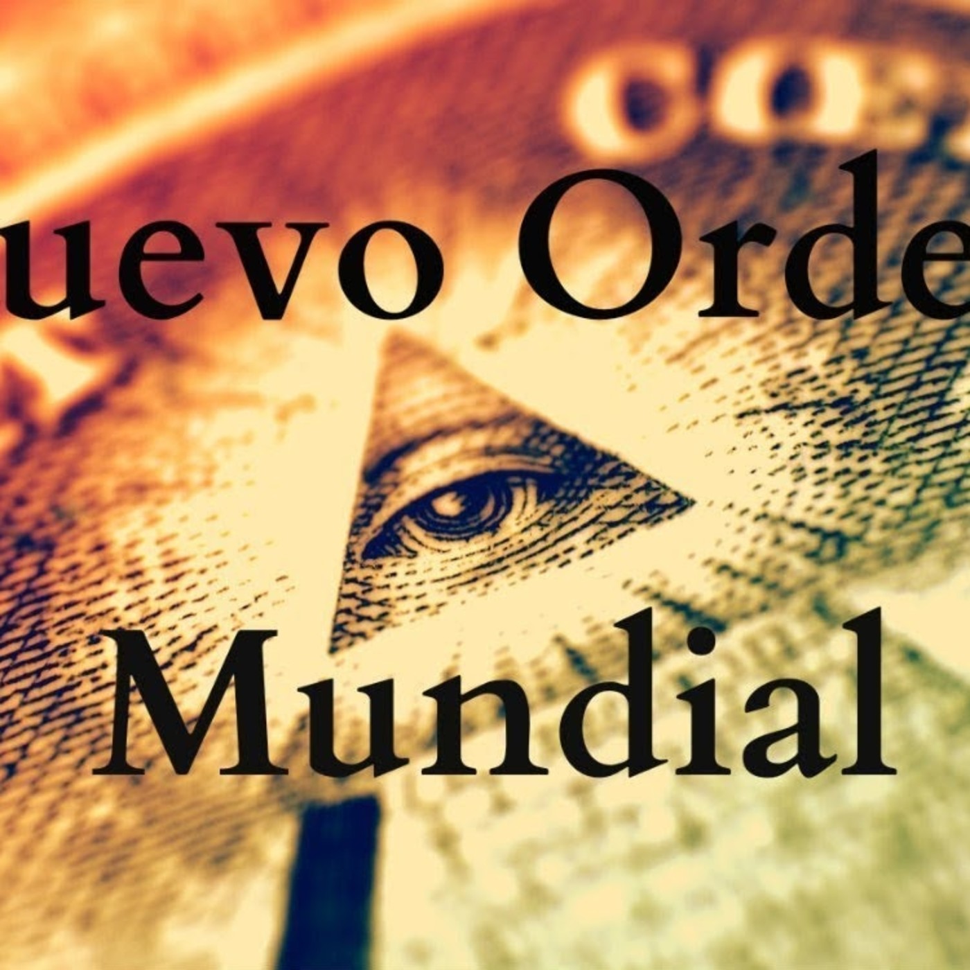 La Brújula 32 - El Nuevo Orden Mundial episode artwork