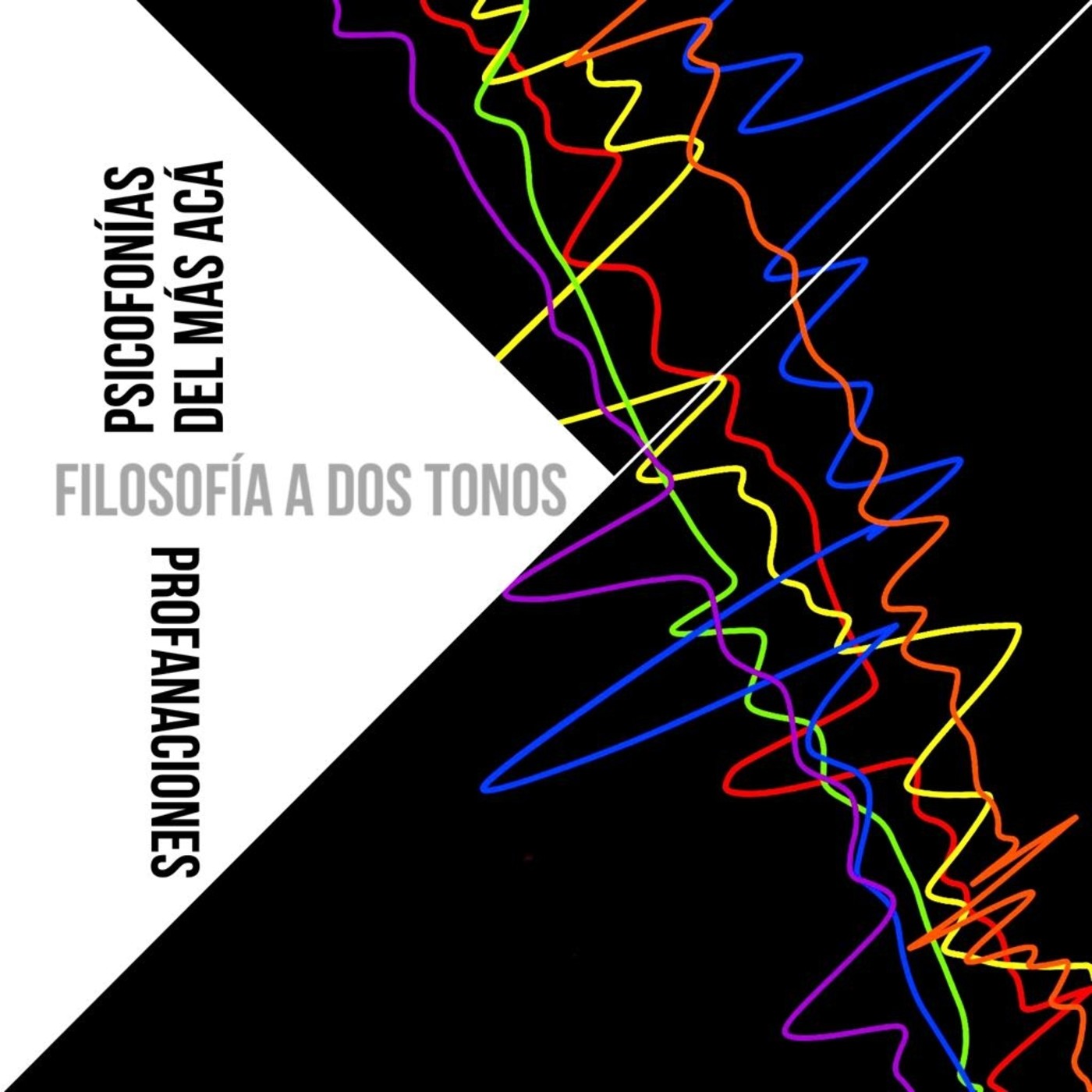 Psicofonías del Más Acá