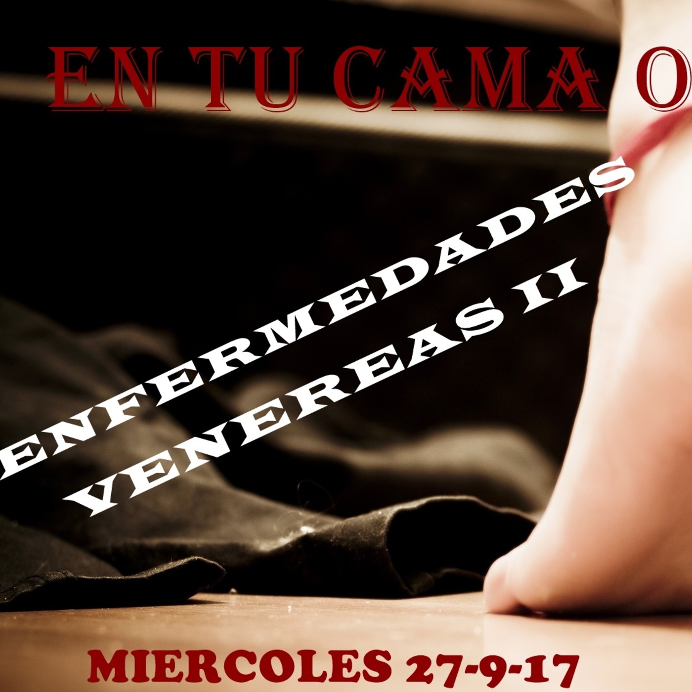 En tu Cama o en la Mia