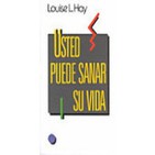 Usted puede sanar su Vida -Louise Hay