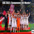 Podcast EQG 2X32 ¡¡ Campeones del Mundo !!