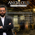 ANGULO 13_ *TCI, con Raúl López / Folclore maldito de Canarias, con J.Damián Fdez.* - Programa 263-033-T8 (12-04-2019)
