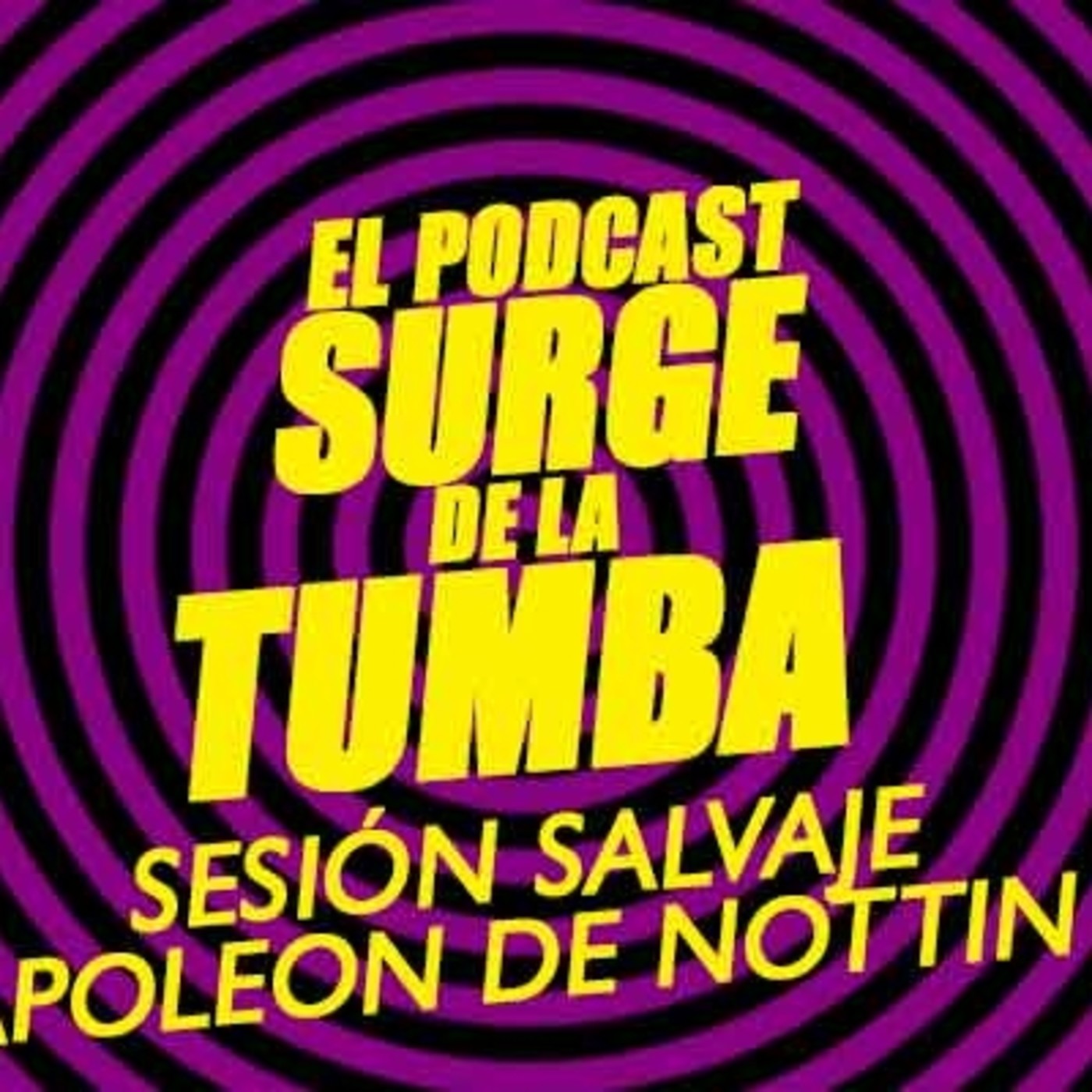 El podcast surge de la tumba