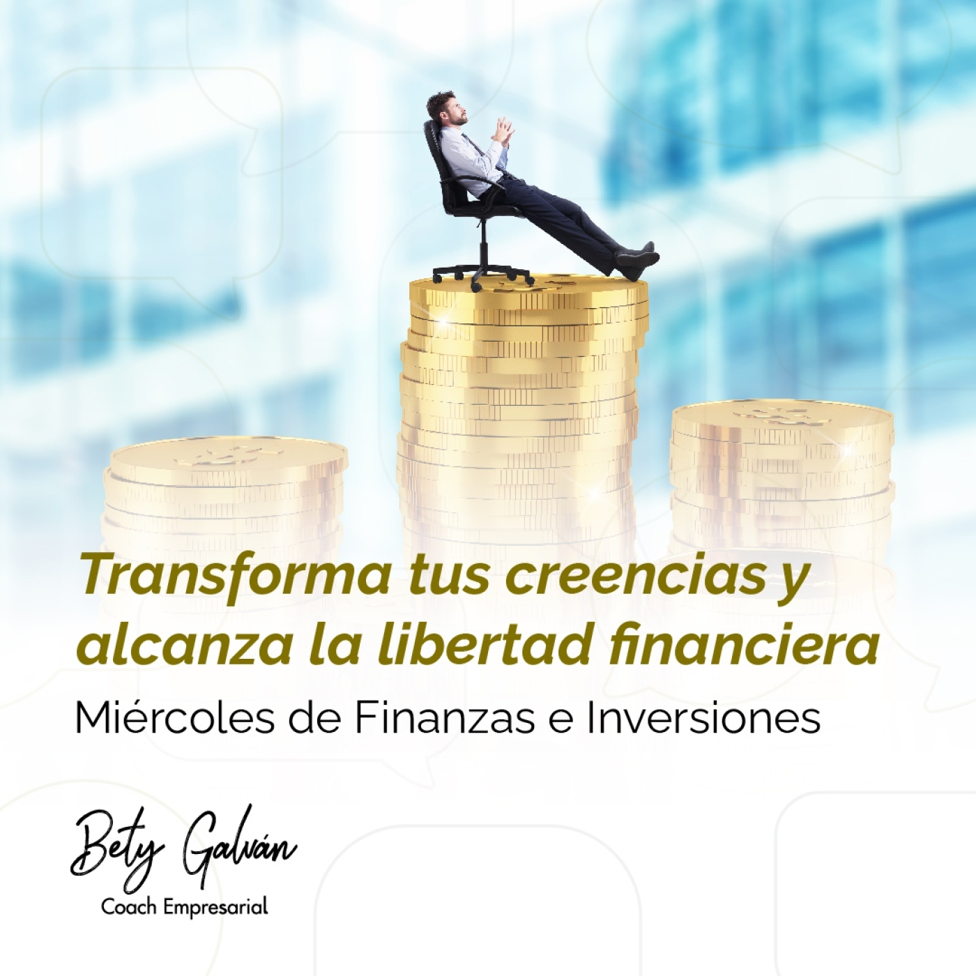 Bety Galván - Coaching Empresarial
