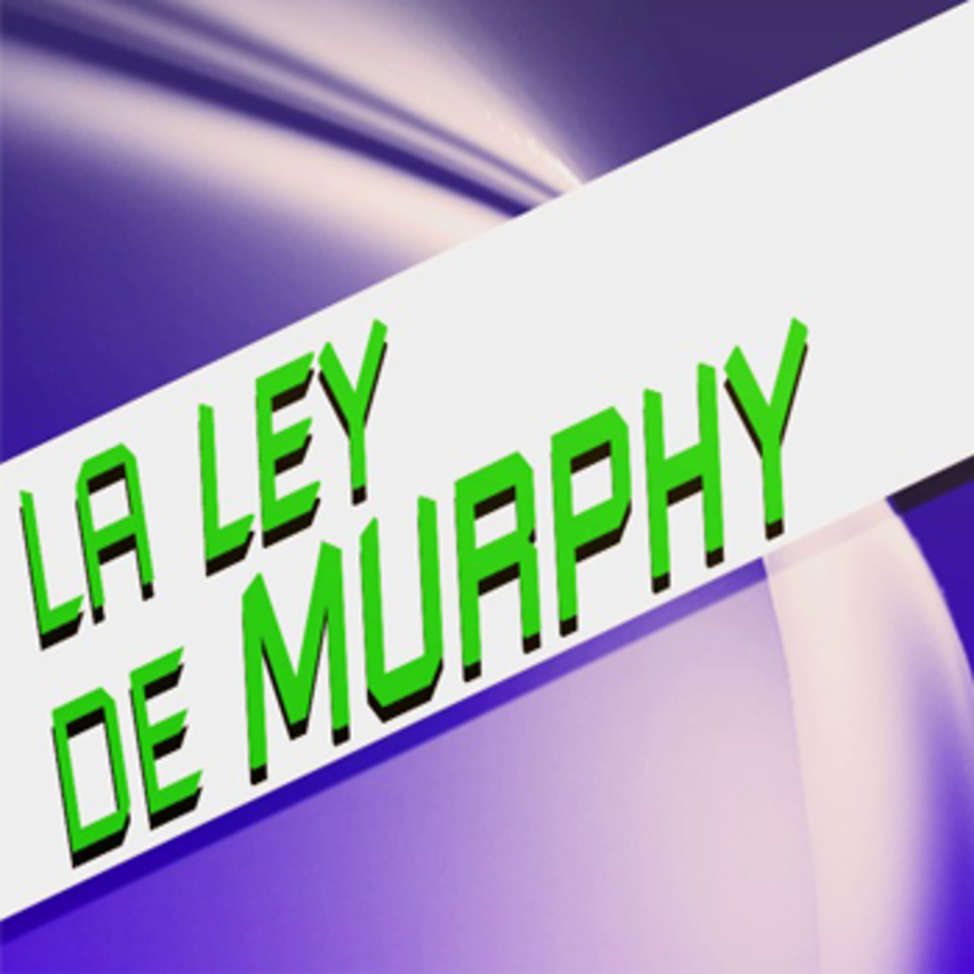 La ley de Murphy - 29/04/17