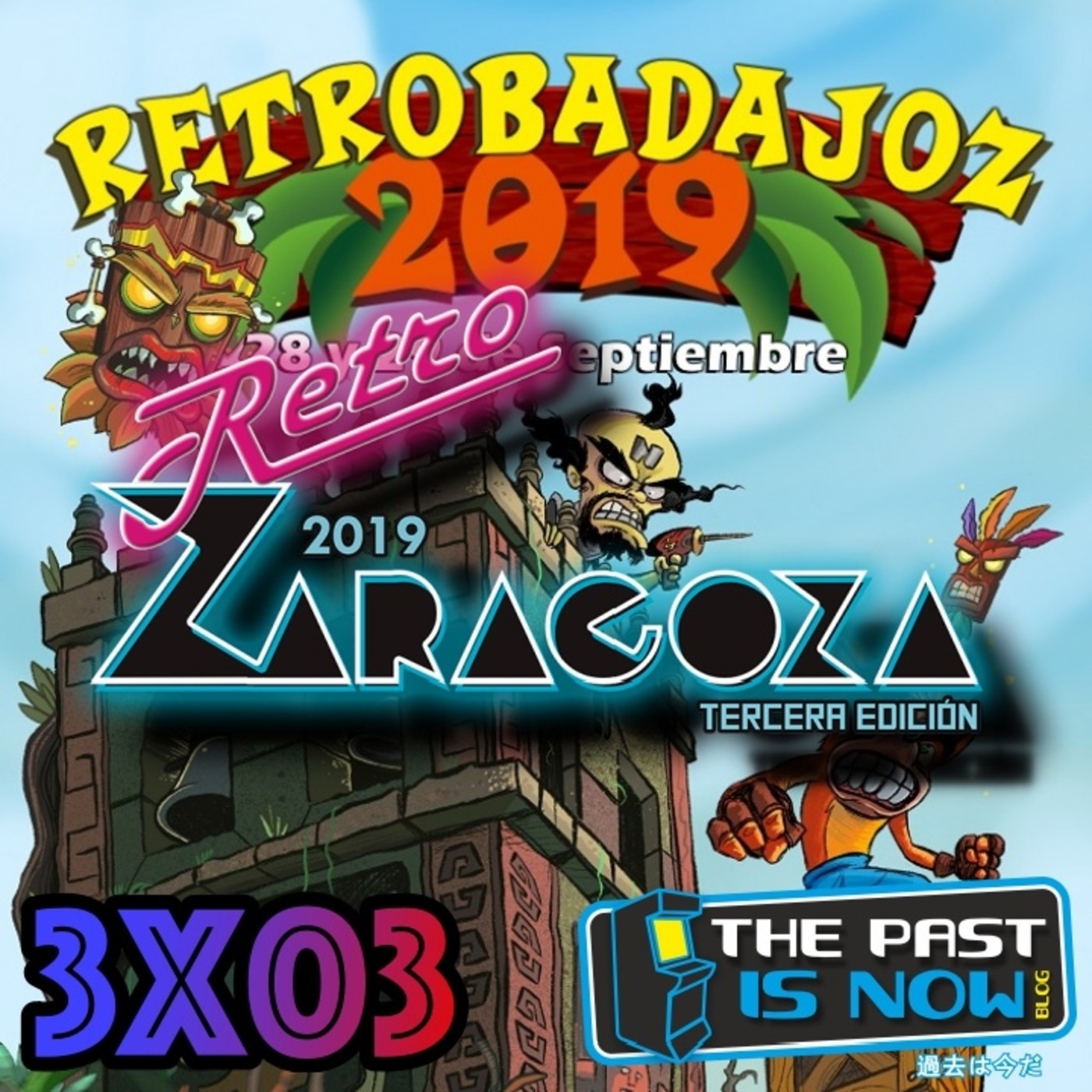 3x03 Tú a RetroBadajoz y yo a RetroZaragoza episode artwork