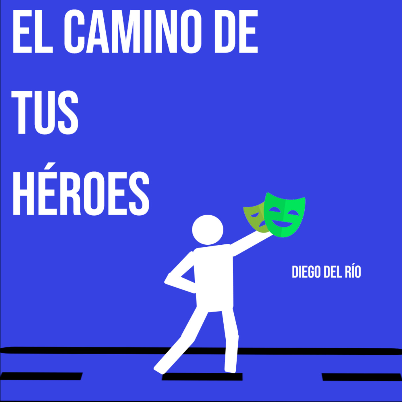 El Camino de tus Héroes