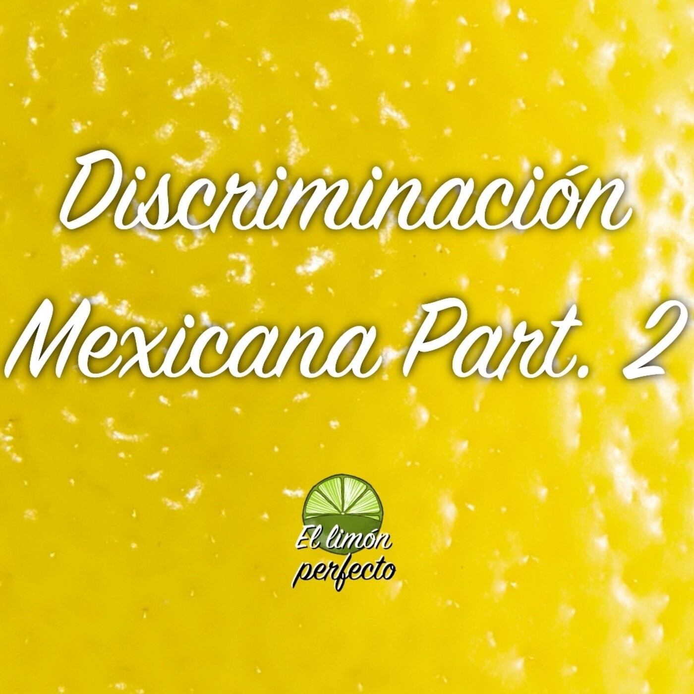 El Limón Perfecto