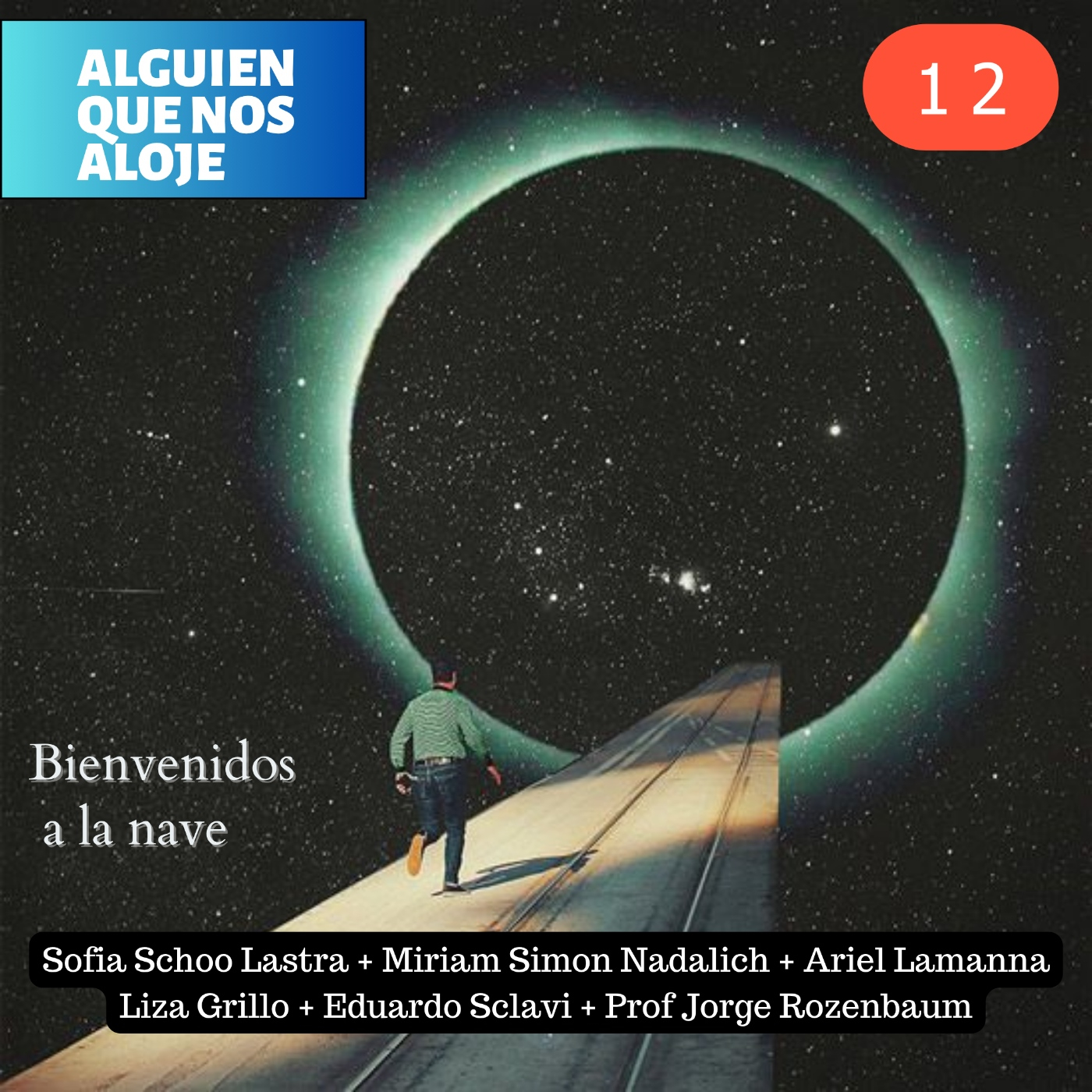 Bienvenidos a la nave (de alguien que nos aloje)