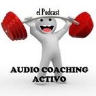AUDIO COACHING ACTIVO 1x 65, Introducción y Presentación (cap 1)