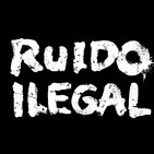 Entrevista a Ruido Ilegal