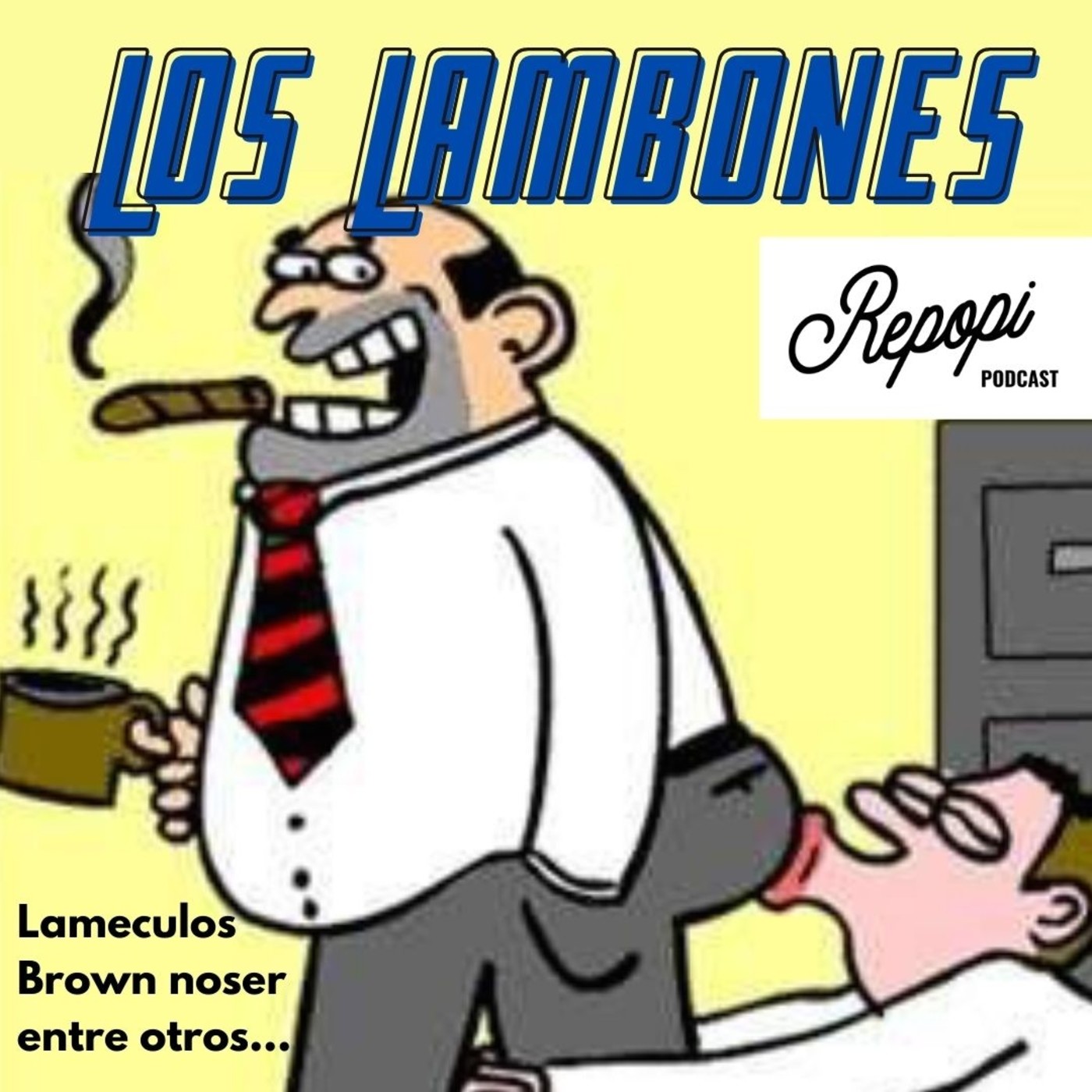 Ep. 13 - Lo´ Lambones