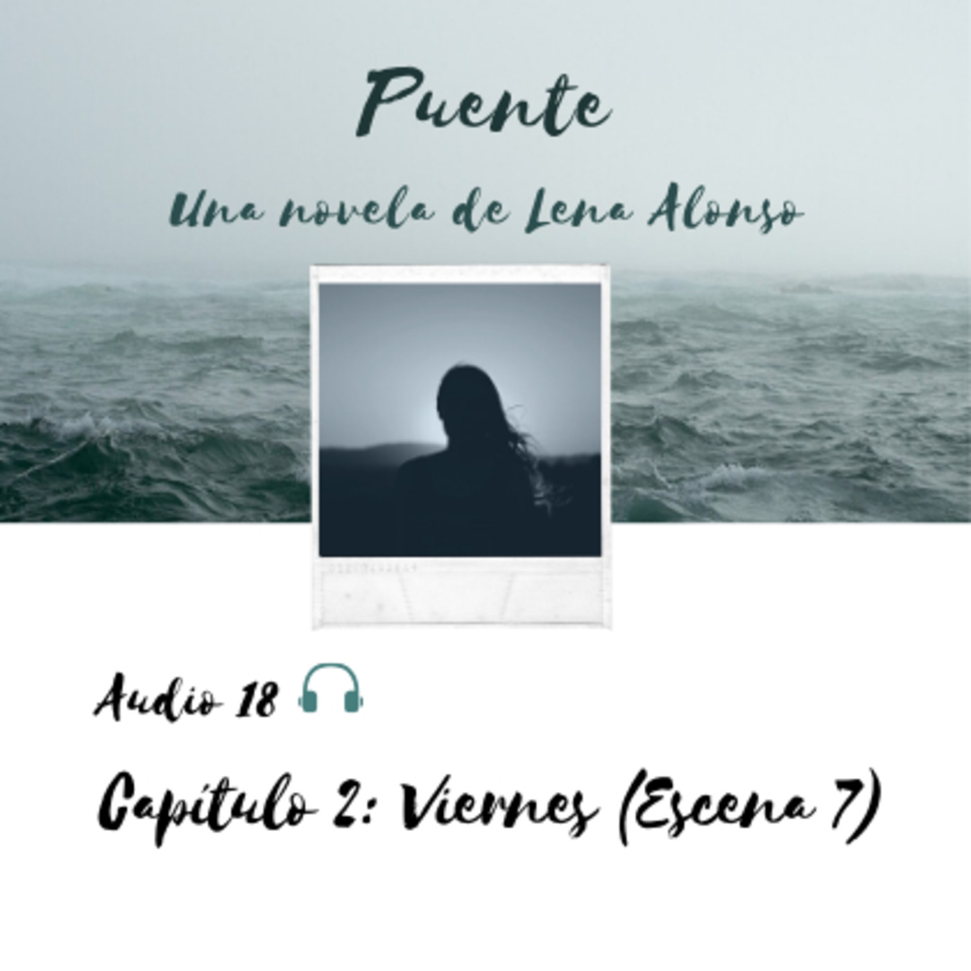 Puente, una novela de Lena Alonso