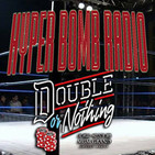 Hyper Bomb Radio 01 - AEW, un nuevo comienzo para la lucha libre