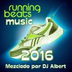 RUNNING BEATS MUSIC 2016 Mezclado por DJ Albert
