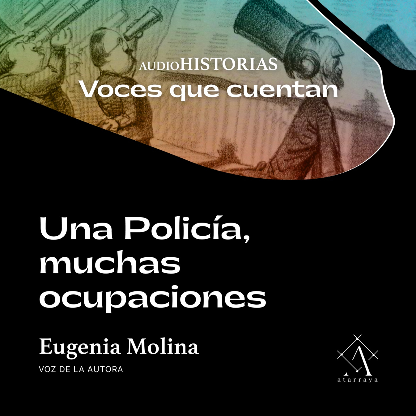 AudioHistorias. Segunda temporada